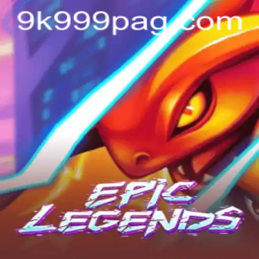 EpicLegends: Exploring the Fascinating World of 9K999
