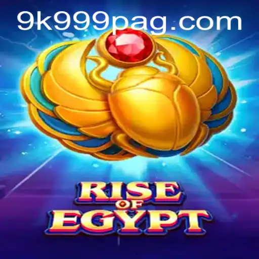 RiseOfEgypt: A New Era in Gaming with 9K999